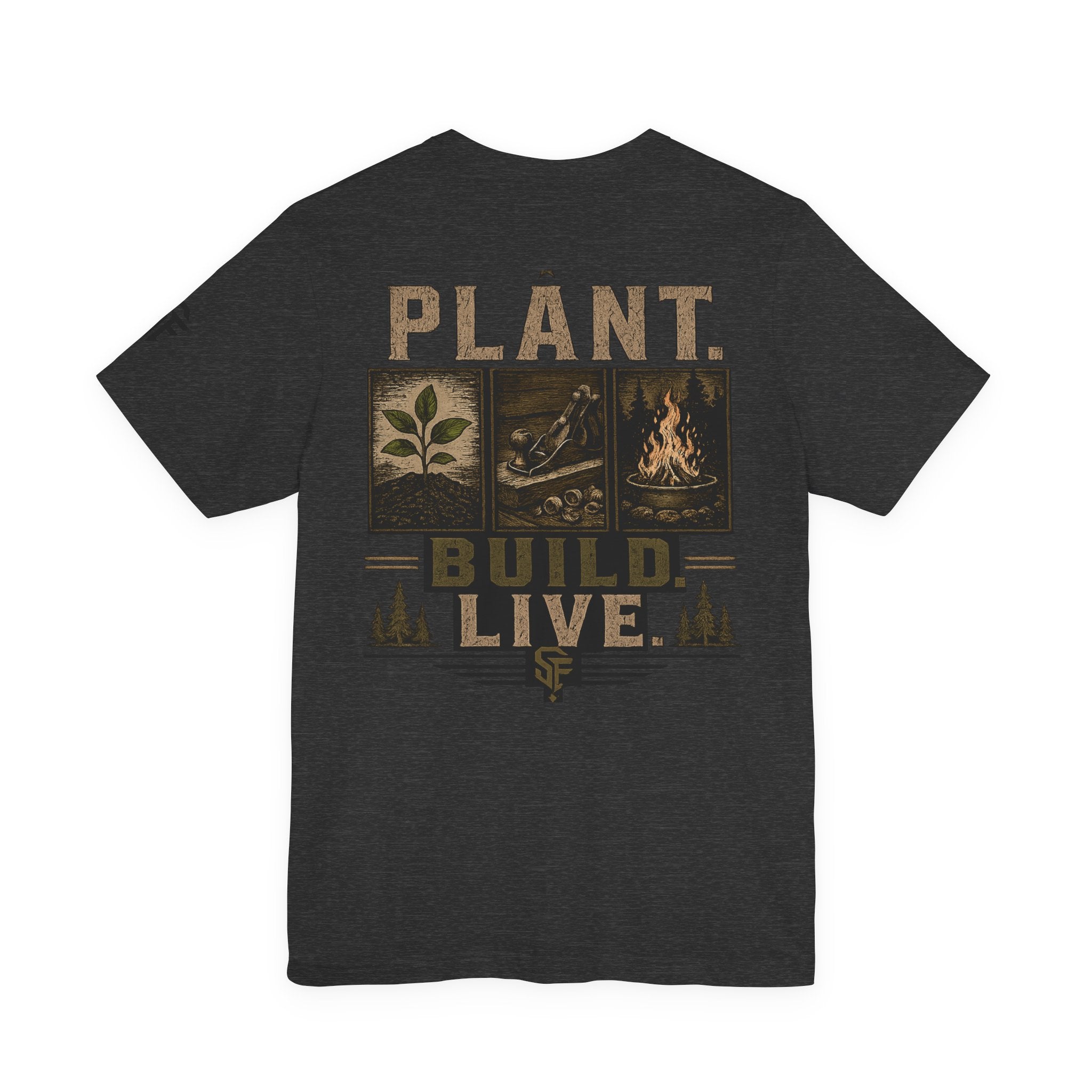 Plant Build Live Graphic Tee — Outdoor Gardening & Homesteading Shirt