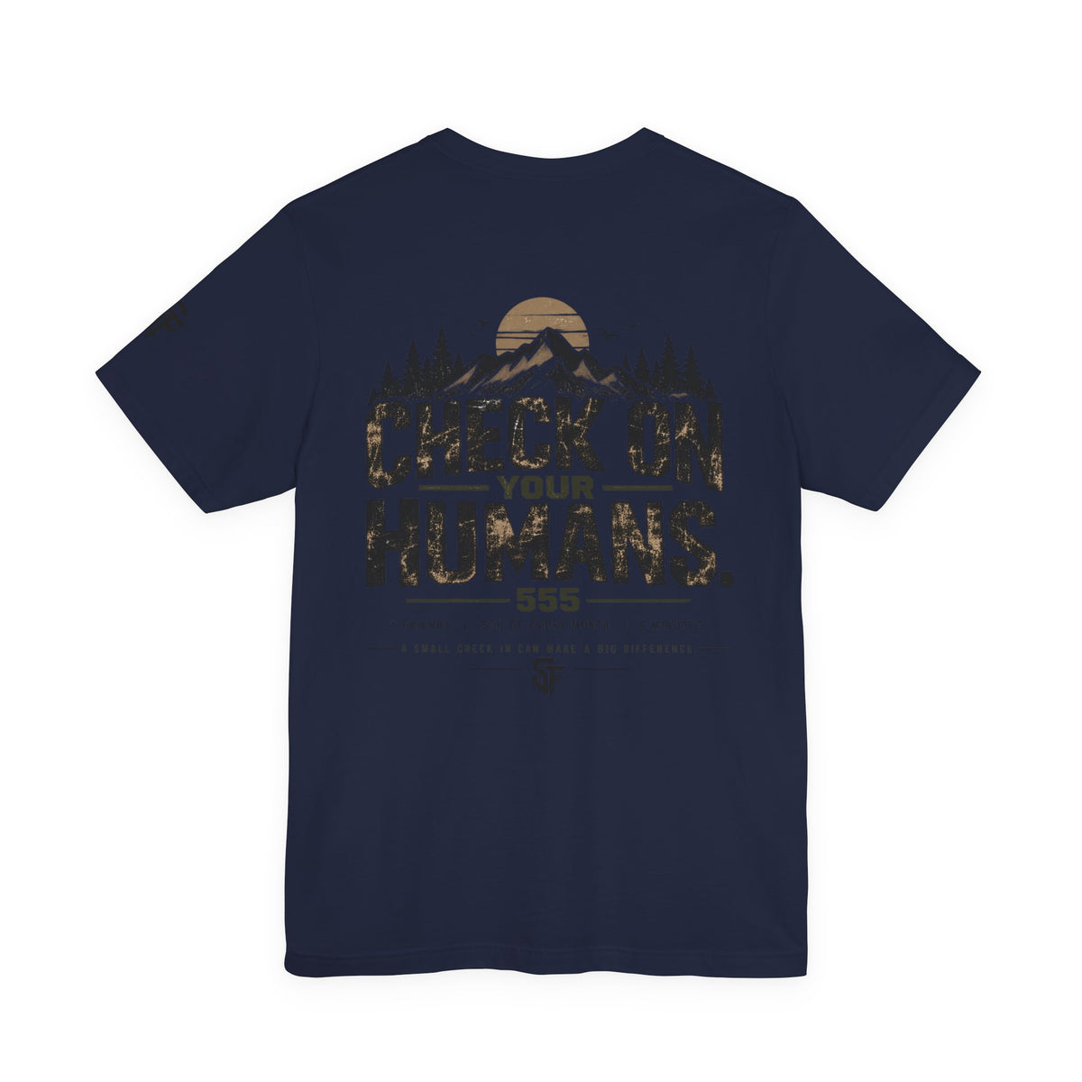 Check On Your Humans 555 Rule Mental Health Tee