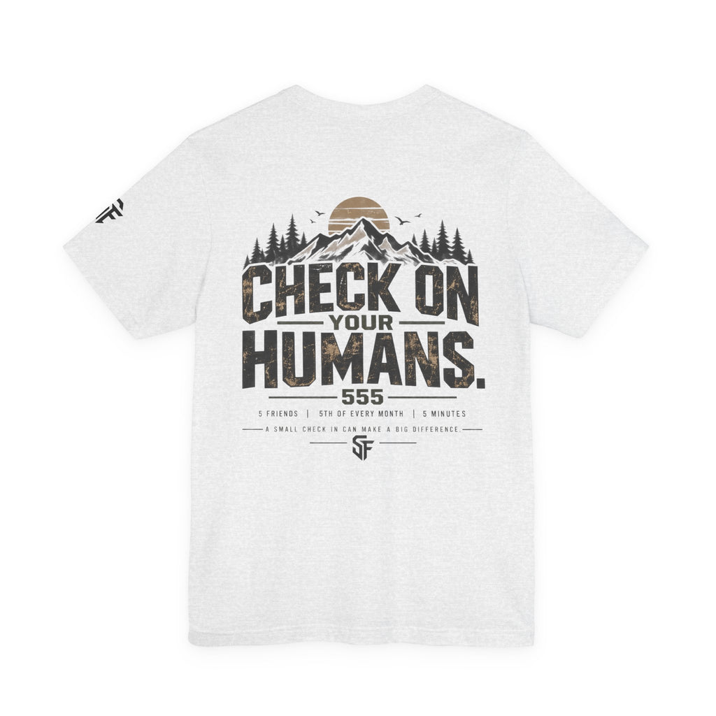 Check On Your Humans 555 Rule Mental Health Tee