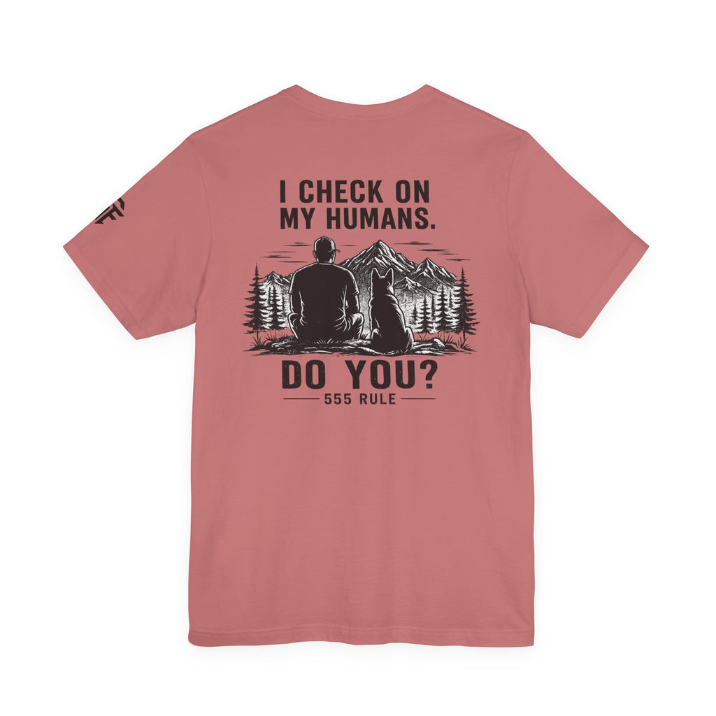 I Check On My Humans Tee — Dog Lover Vintage Outdoor Graphic T-Shirt