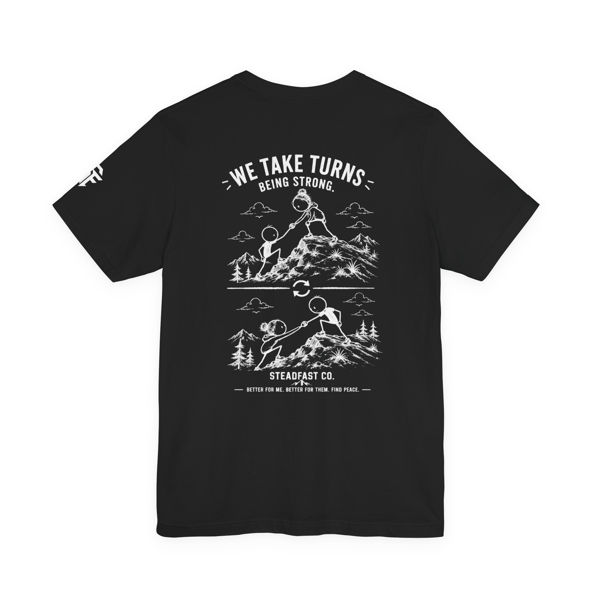 We Take Turns Being Strong Mountain Tee — Outdoor Adventure Graphic T-Shirt