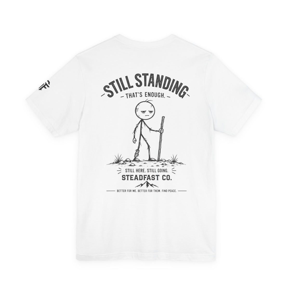 Still Standing Tee