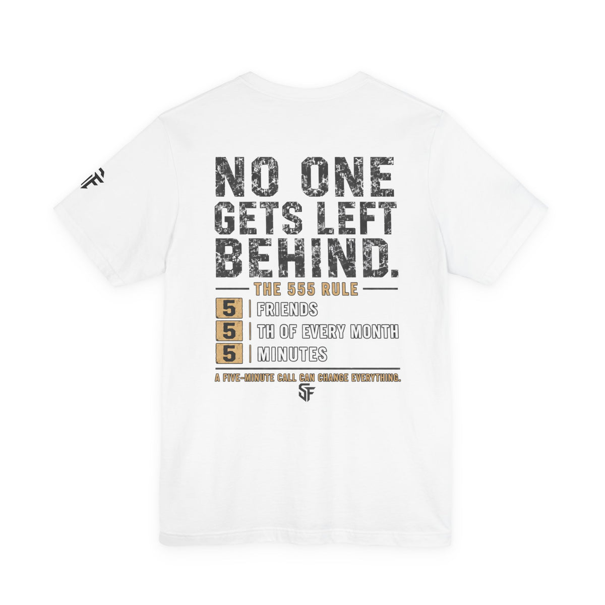 No One Gets Left Behind | 555 Rule Mental Health Graphic Tee