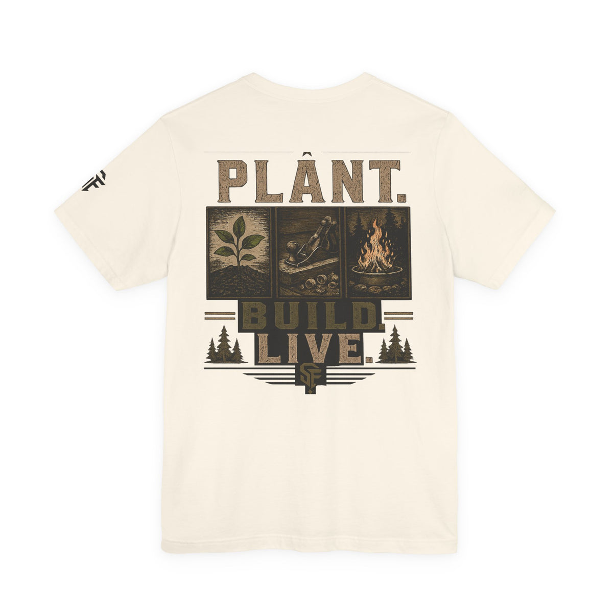 Plant. Build. Live. T-Shirt