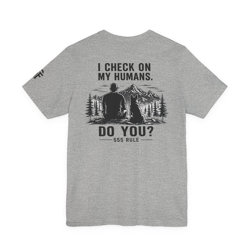 I Check On My Humans Tee — Dog Lover Vintage Outdoor Graphic T-Shirt