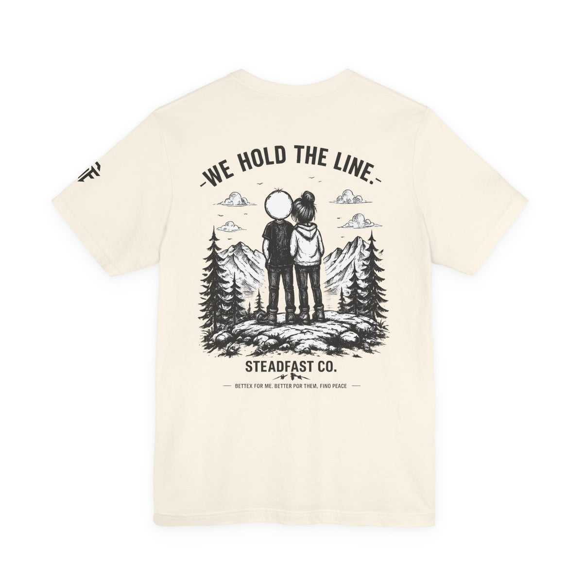 We Hold the Line T-Shirt