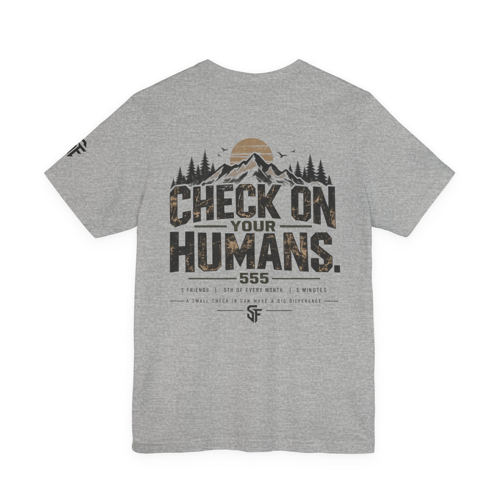 Check On Your Humans 555 Rule Mental Health Tee