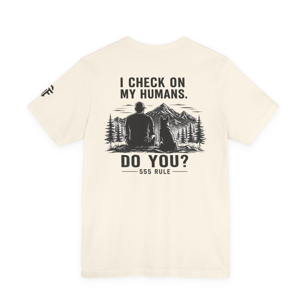I Check On My Humans Tee — Dog Lover Vintage Outdoor Graphic T-Shirt