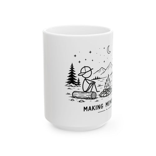 Camping Mug - "Making Memories" Ceramic Coffee Cup (11oz & 15oz)