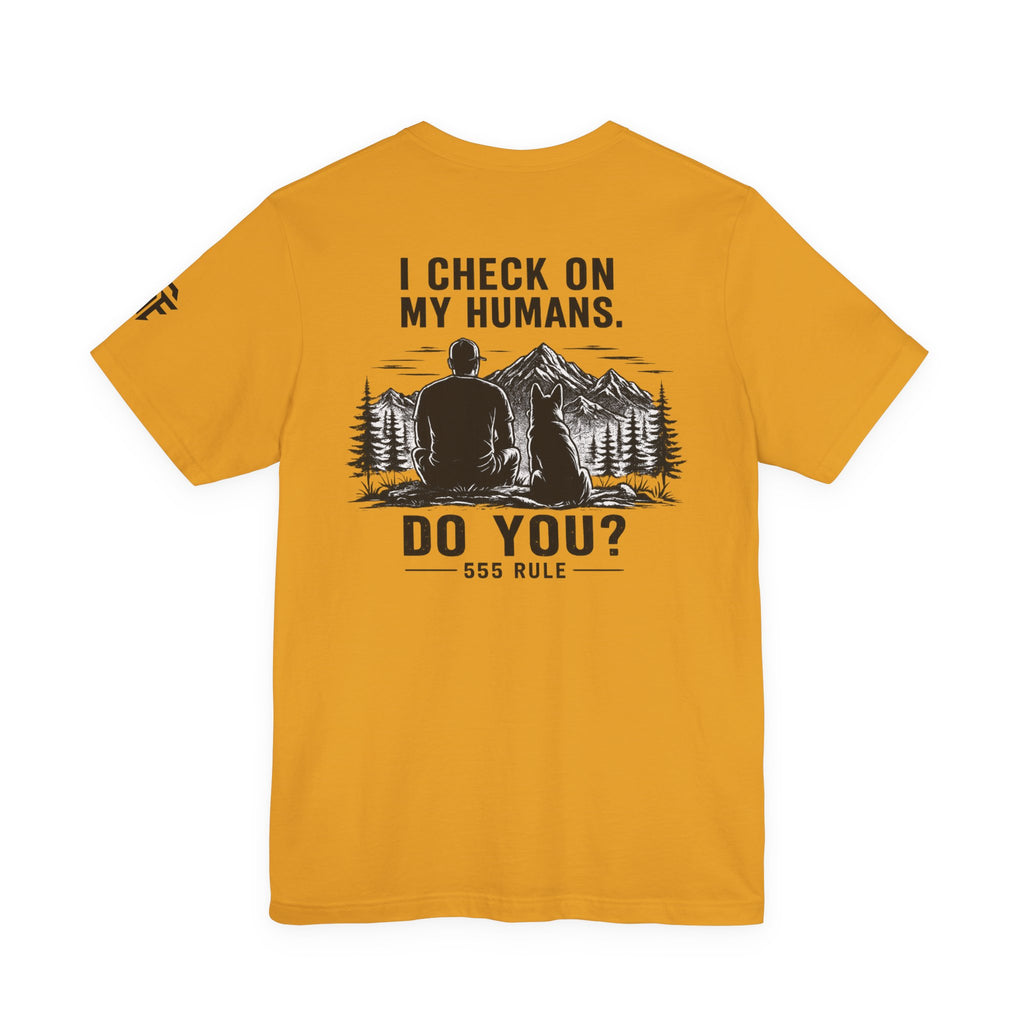 I Check On My Humans Tee — Dog Lover Vintage Outdoor Graphic T-Shirt