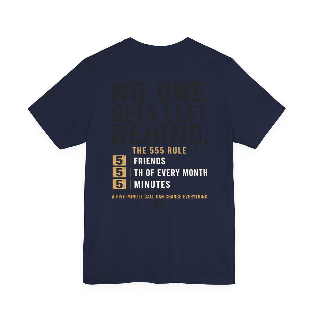 No One Gets Left Behind | 555 Rule Mental Health Graphic Tee