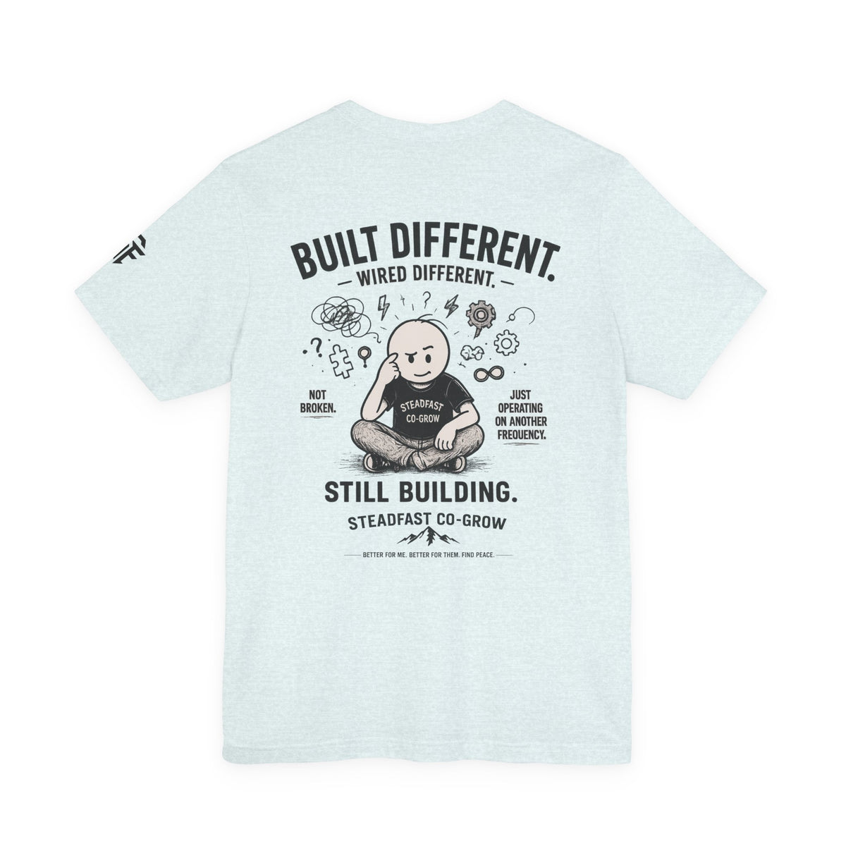 Built Different Tee