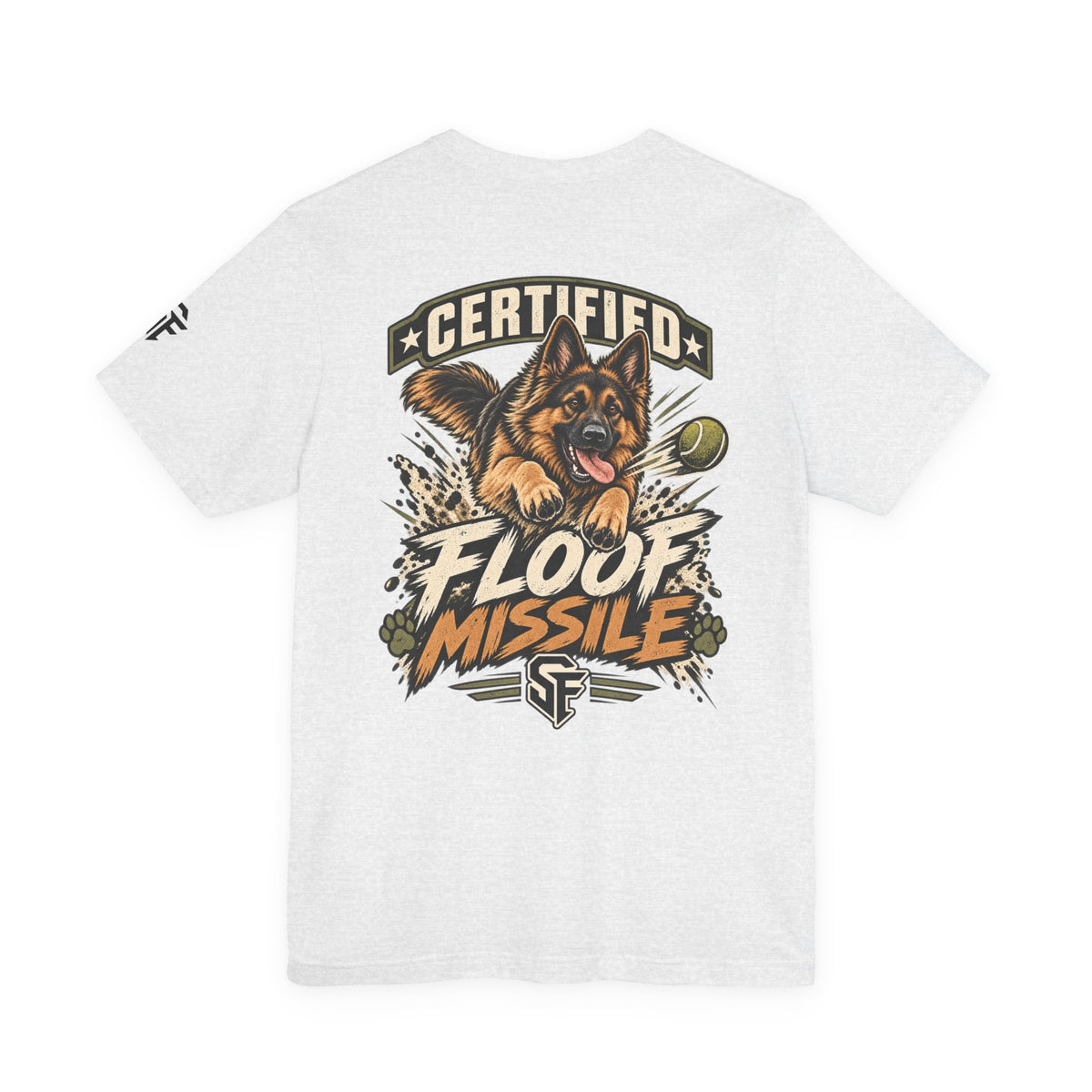 Certified Floof Missile German Shepherd Tee-Target acquired. Zoomies engaged.