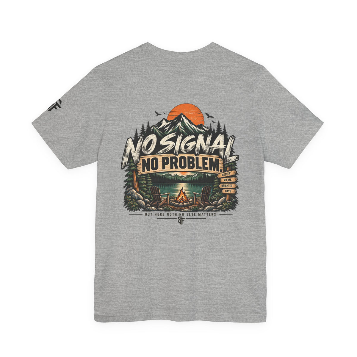 No Signal, No Problem Outdoor Adventure Tee