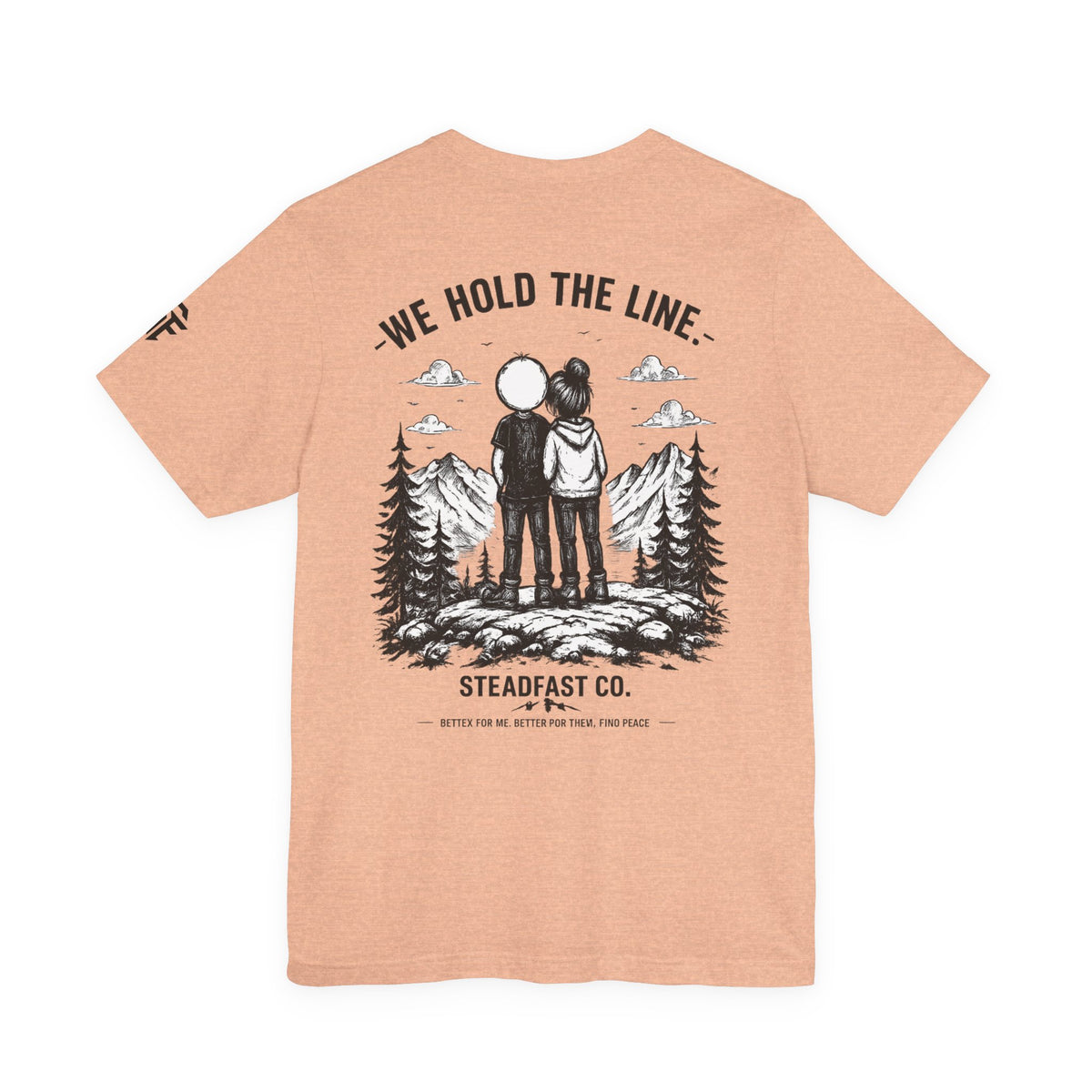 We Hold the Line T-Shirt