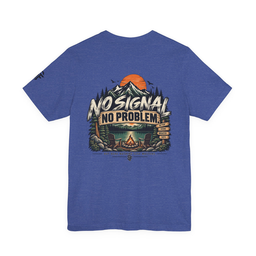 No Signal, No Problem Outdoor Adventure Tee