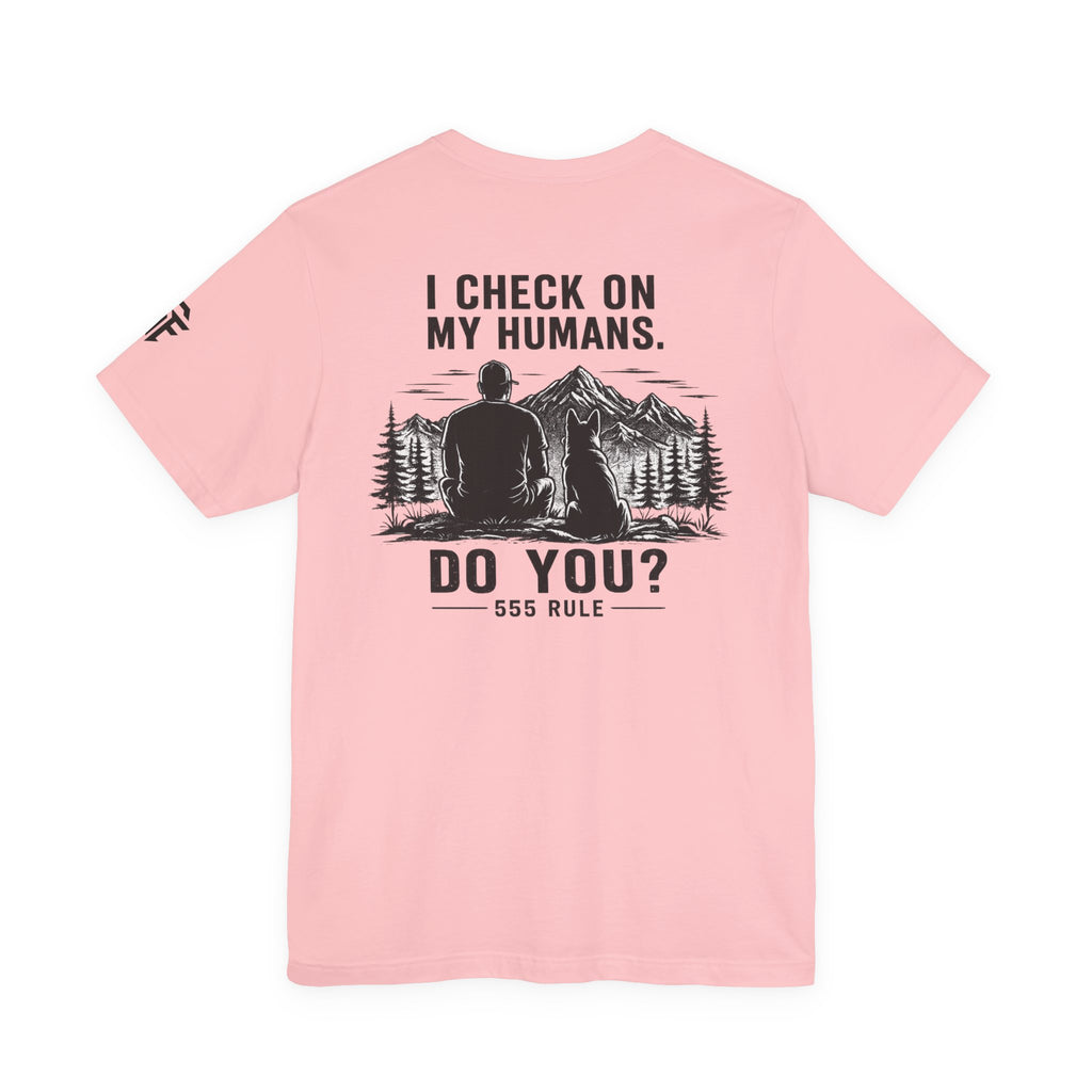 I Check On My Humans Tee — Dog Lover Vintage Outdoor Graphic T-Shirt