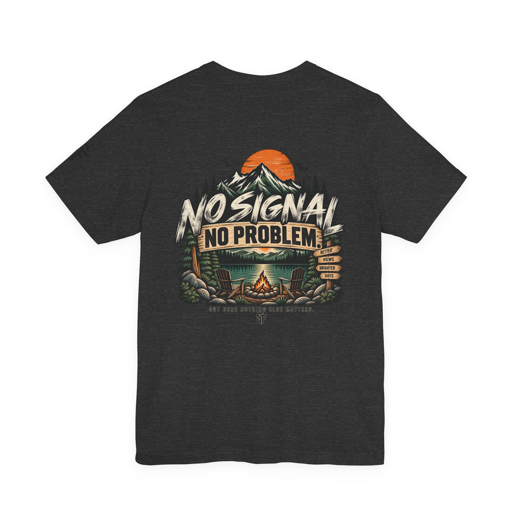 No Signal, No Problem Outdoor Adventure Tee
