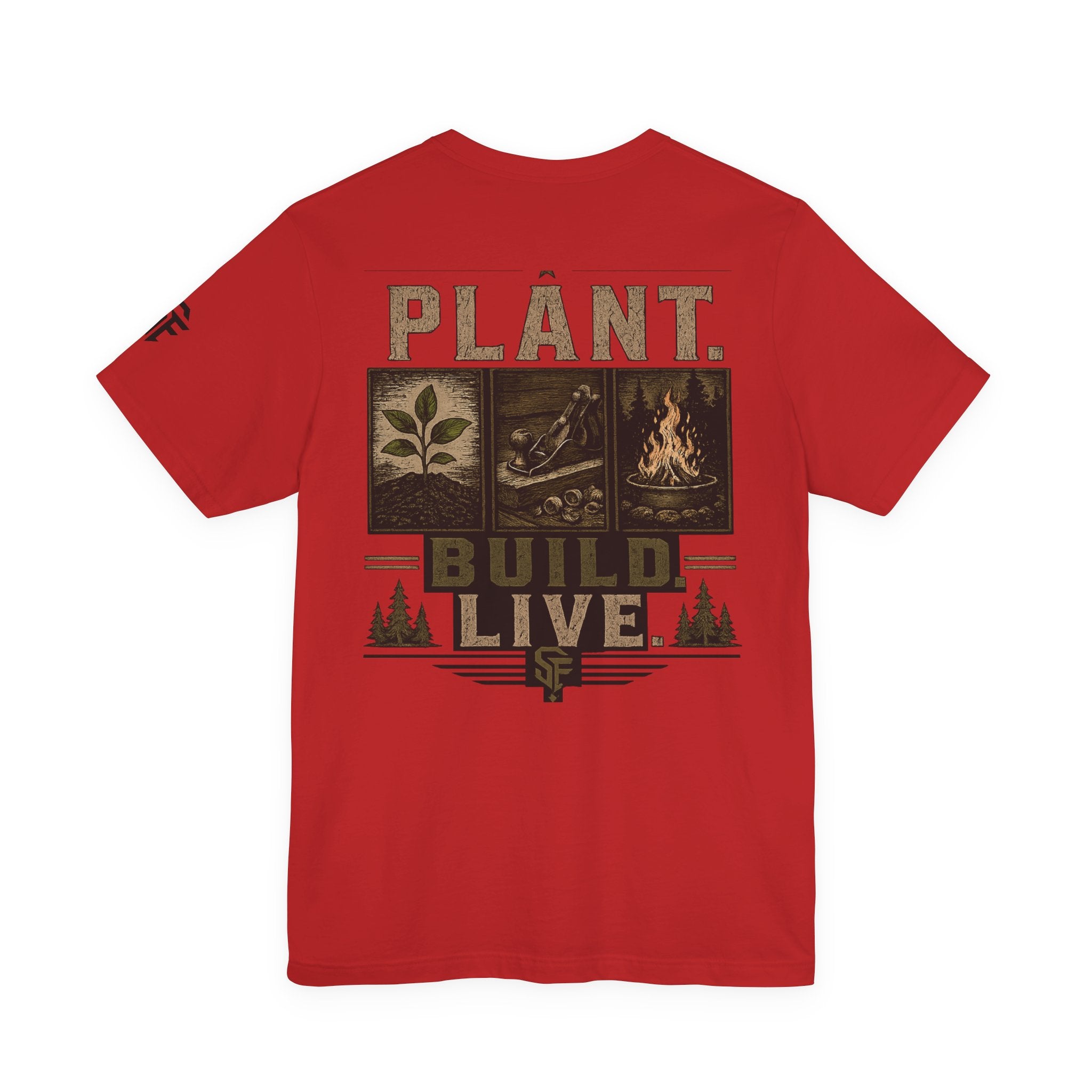 Plant Build Live Graphic Tee — Outdoor Gardening & Homesteading Shirt