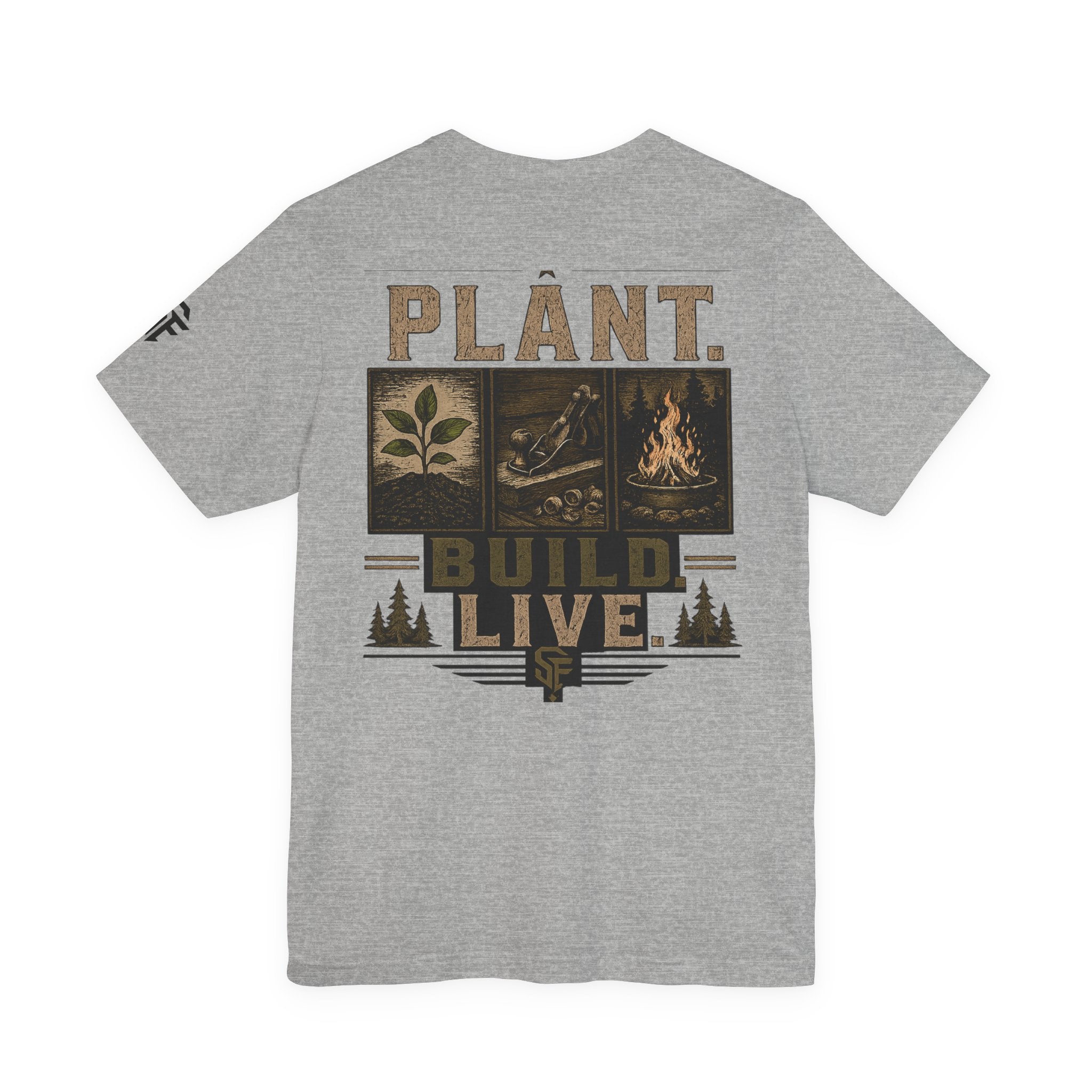 Plant Build Live Graphic Tee — Outdoor Gardening & Homesteading Shirt