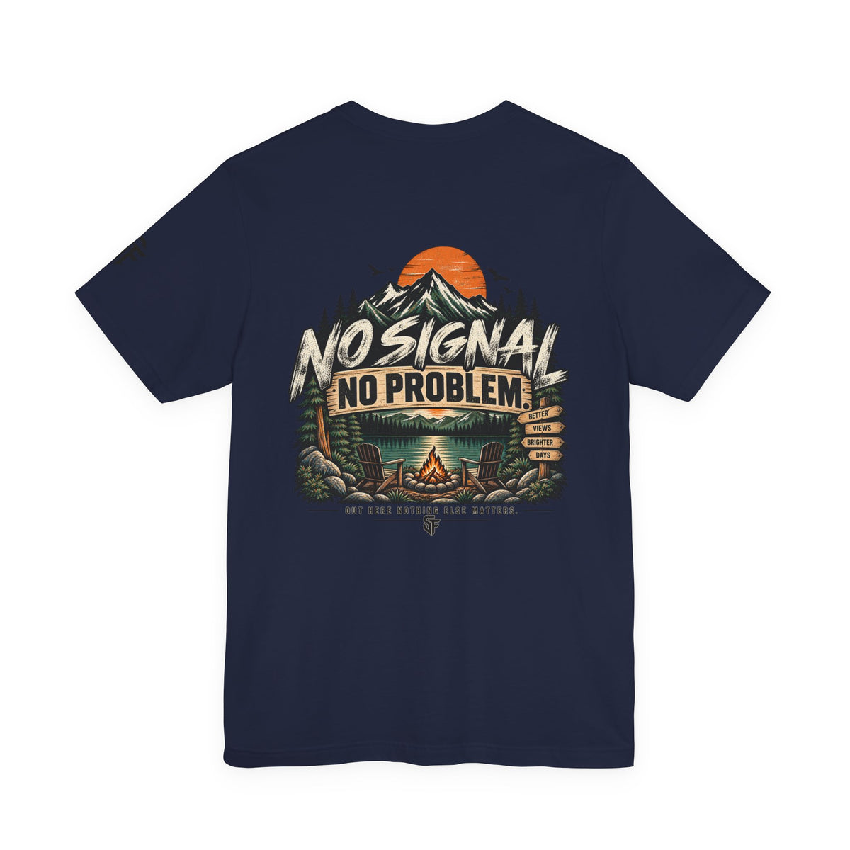 No Signal, No Problem Outdoor Adventure Tee