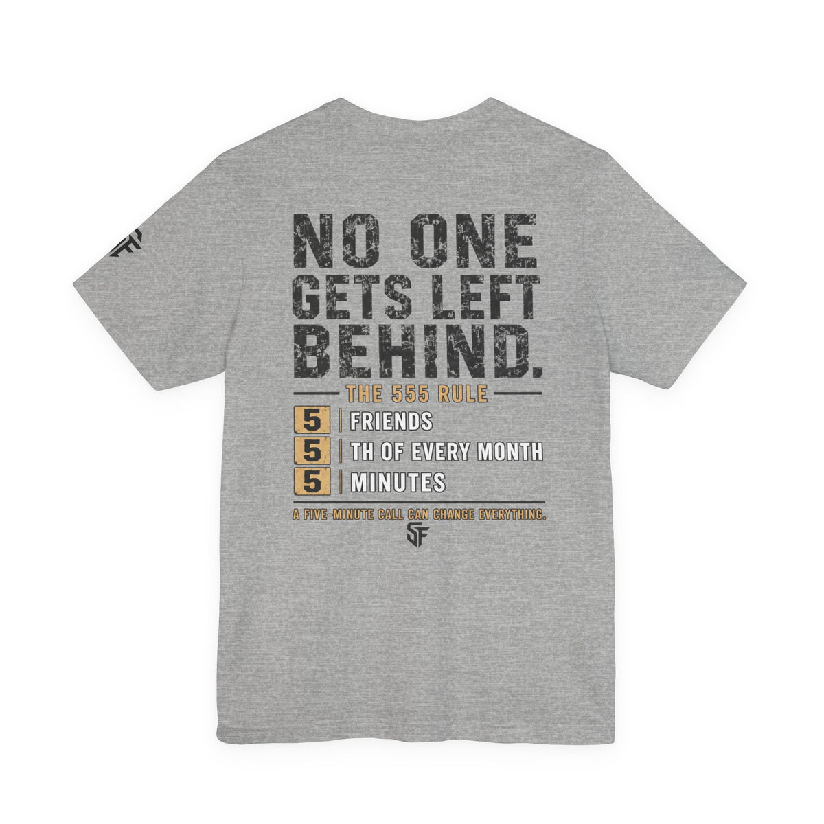 No One Gets Left Behind | 555 Rule Mental Health Graphic Tee
